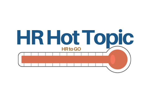 HR Hot Topic - Harassment Prevention Training Reminder